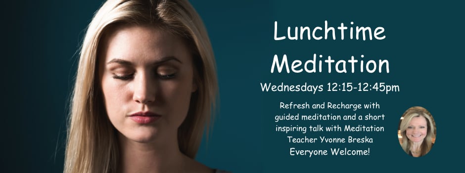 Wed Lunch Meditation 2026 YVONNE